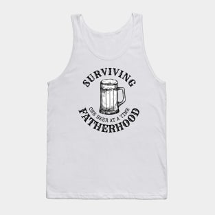 Surviving Fatherhood one beer at a time, Beer lover, Dad Bod, Dad beer Tank Top